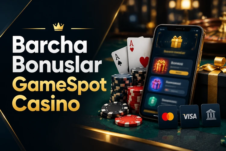 Barcha Bonuslar GameSpot Casino