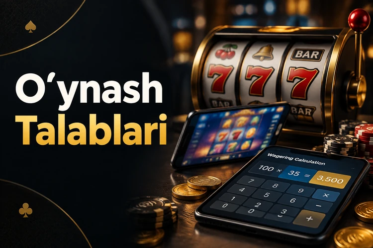 Oʻynash Talablari